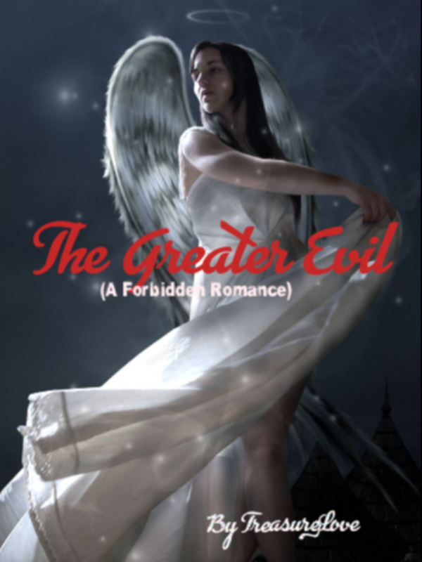 The Greater Evil: (A Forbidden Romance)