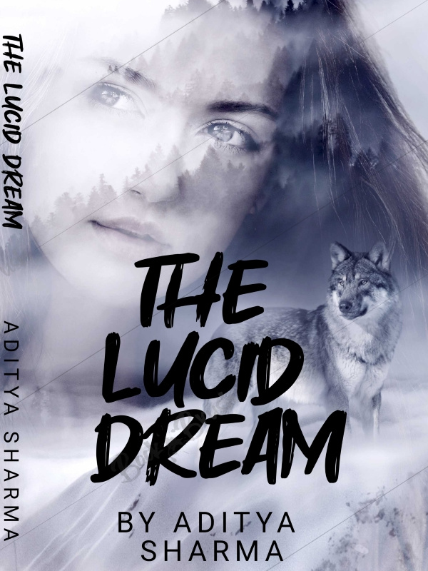 The Lucid Dream!