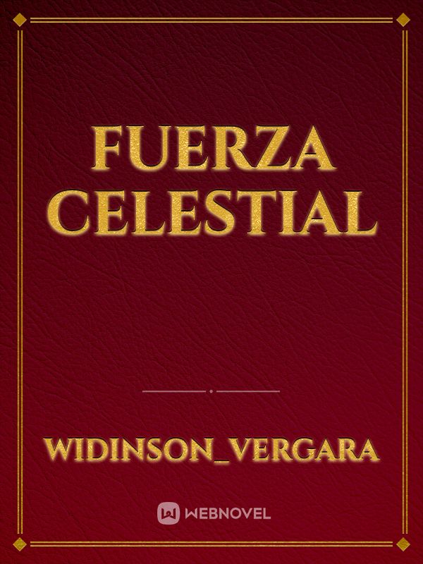 FUERZA CELESTIAL Book