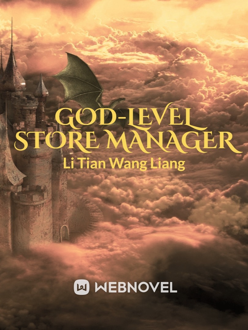 God-Level Store Manager