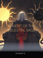 Advent Of The Celestial Sage Book