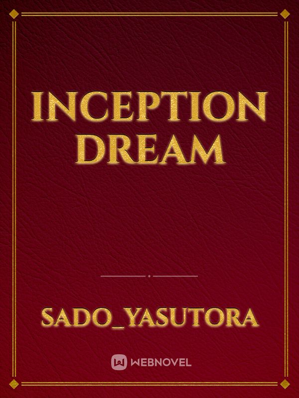 Inception Dream