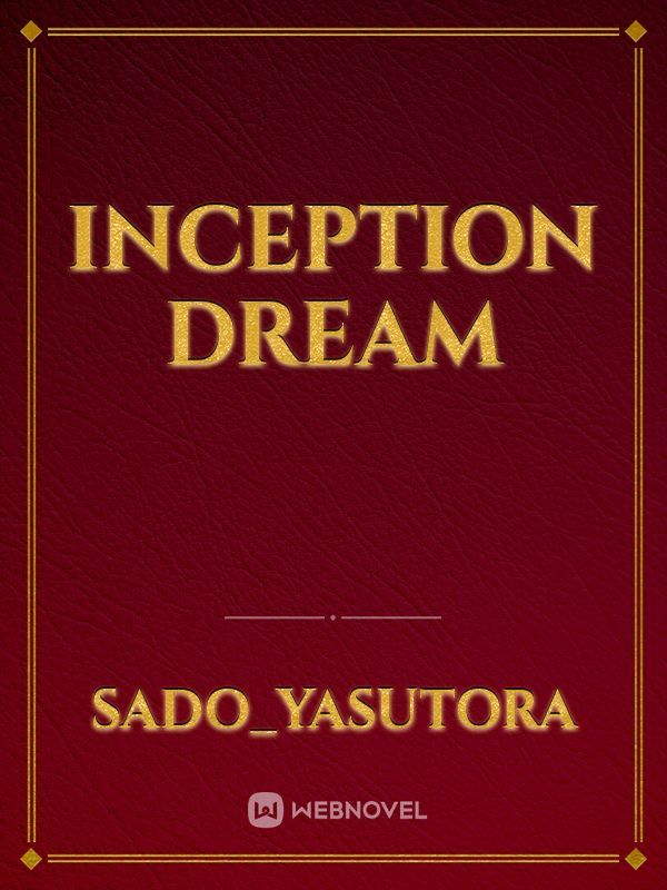 Inception Dream