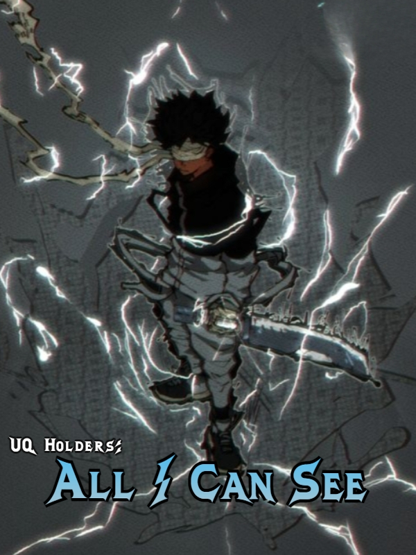 UQ Holders: All I Can See Book