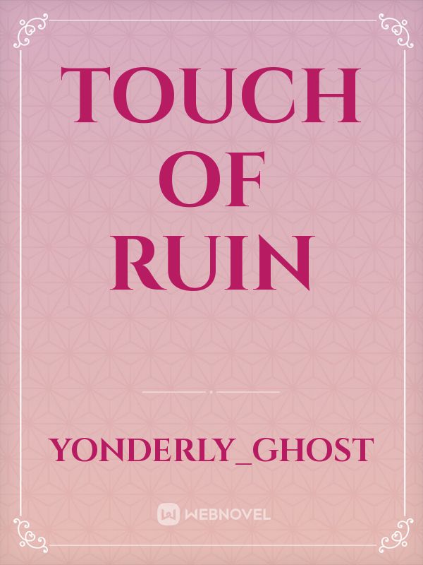 Touch of Ruin Book