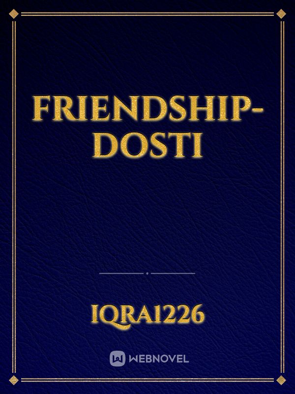 Friendship-Dosti Book