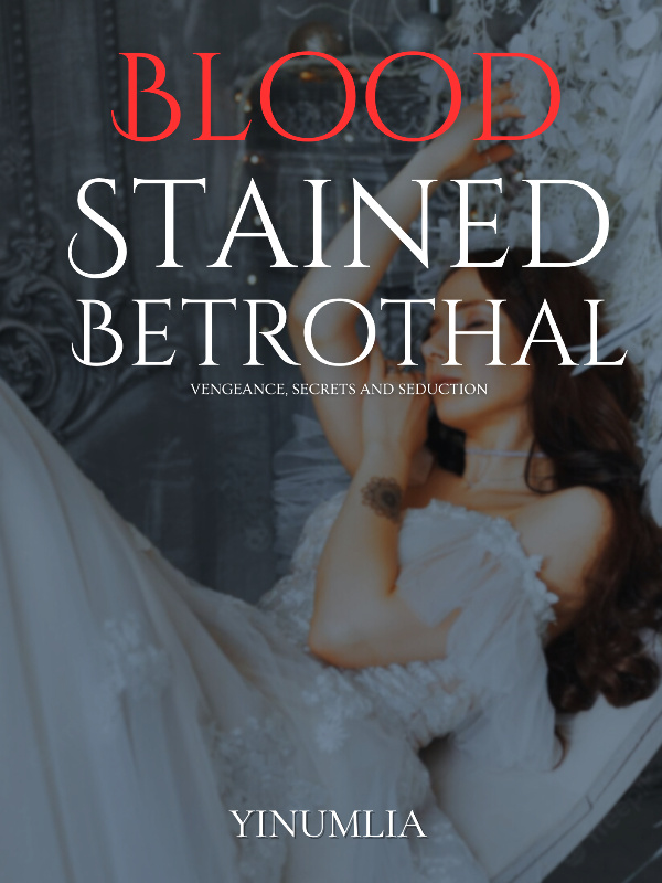 Bloodstained Betrothal Book