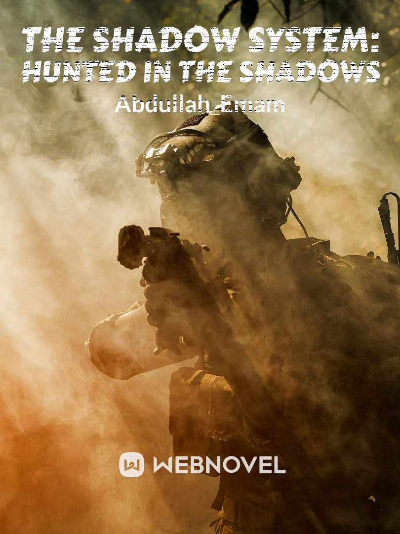 The Shadow System: Hunted in the Shadows Book