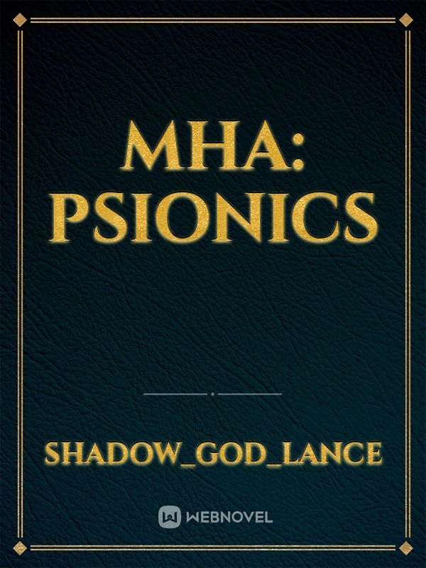 MHA: Psionics
