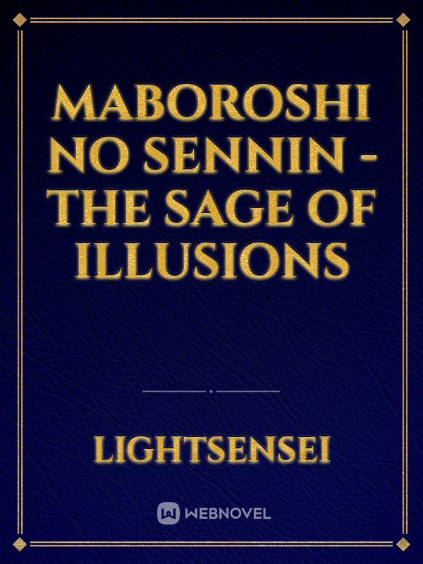 Maboroshi no Sennin - The Sage of Illusions