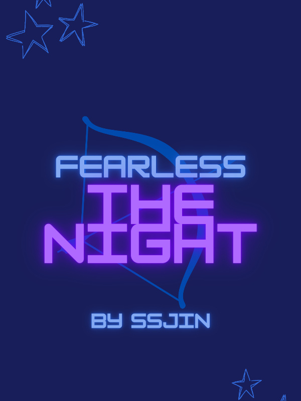 Fearless The Night
