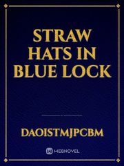 Straw hats in blue lock Book