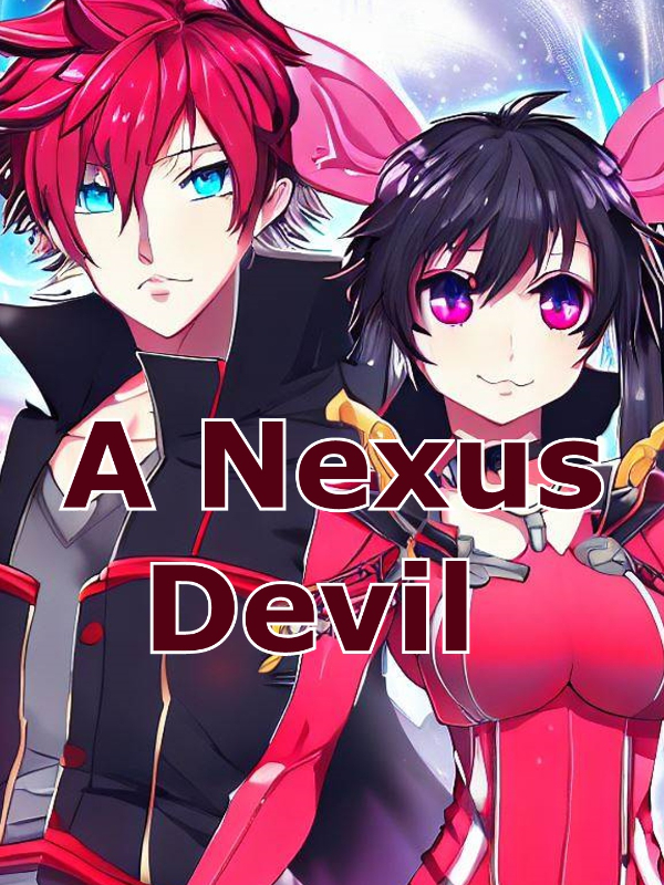 DXD: A Nexus Devil (DXD x Multi-Crossover) Book