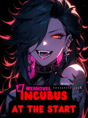 MMORPG : Become Incubus at the start Book