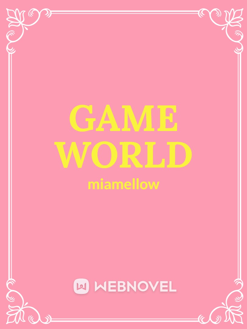 GAME  WORLD