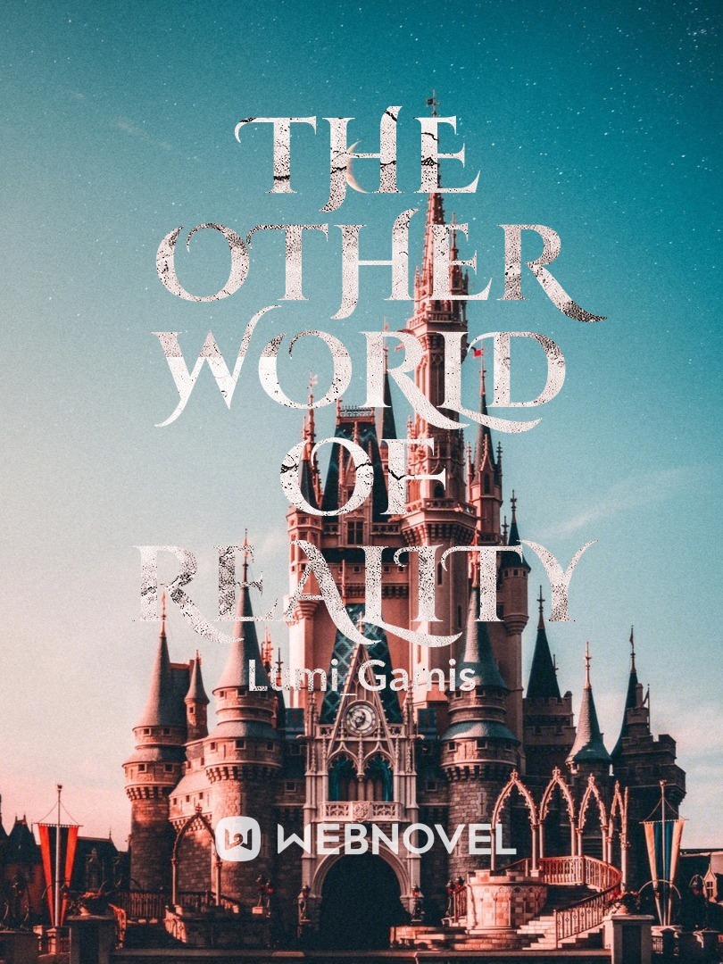 The Other World Of Reality