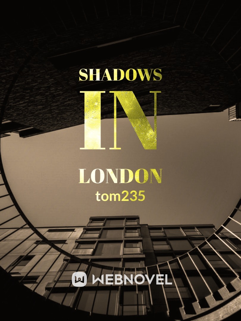 shadows in london