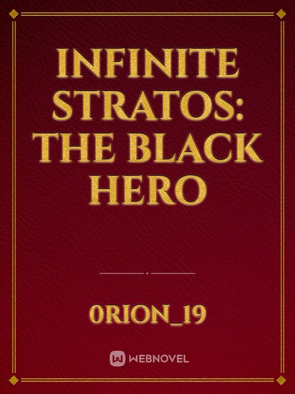 Infinite Stratos: The Black Hero Book