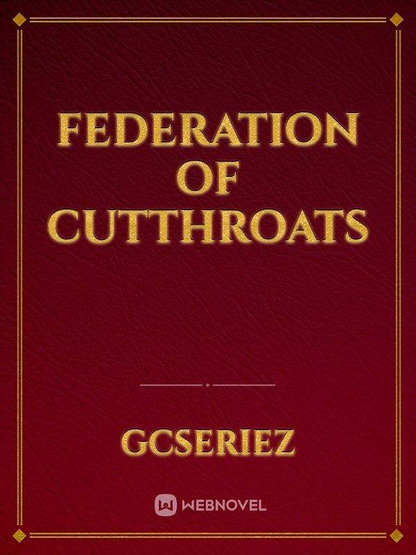 FEDERATION OF CUTTHROATS Book