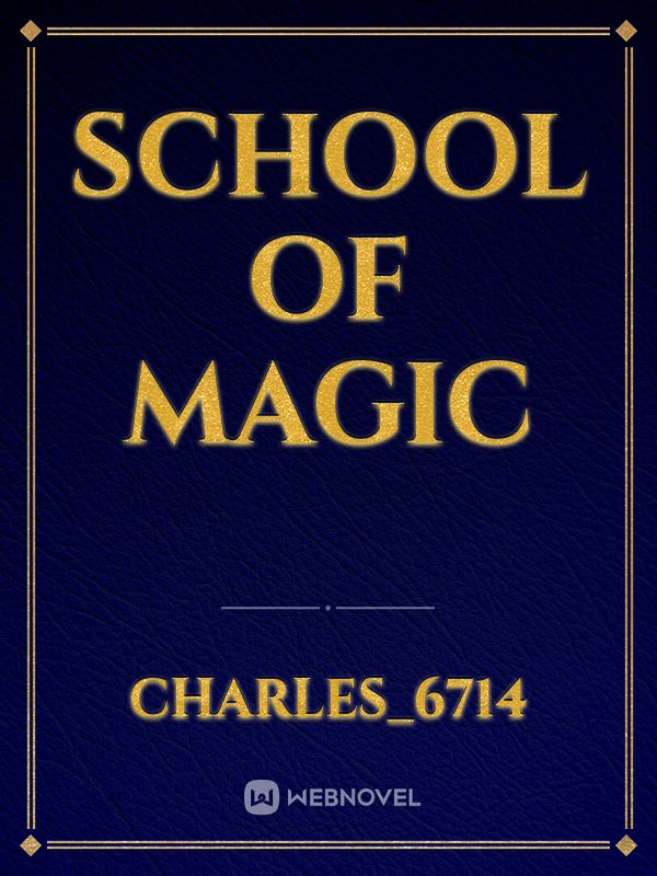 SCHOOL OF MAGIC Book