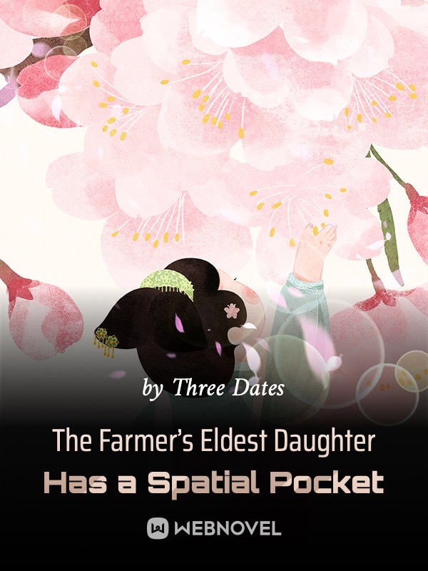 The Farmer’s Eldest Daughter Has a Spatial Pocket Book