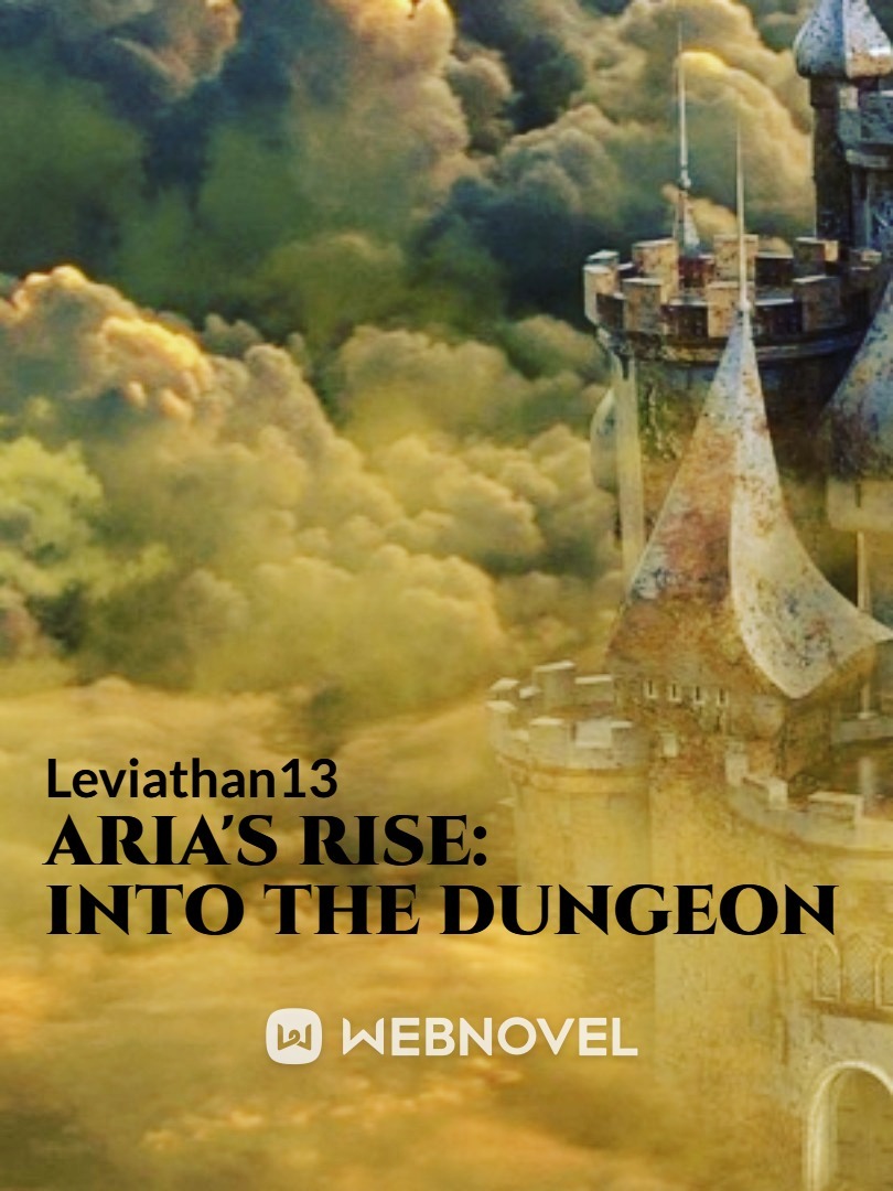 Aria's Rise: Into the Dungeon Book
