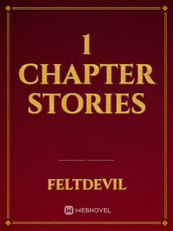 1 Chapter Stories