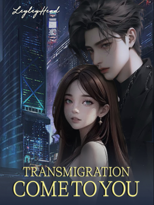 Transmigration: Come To You Book