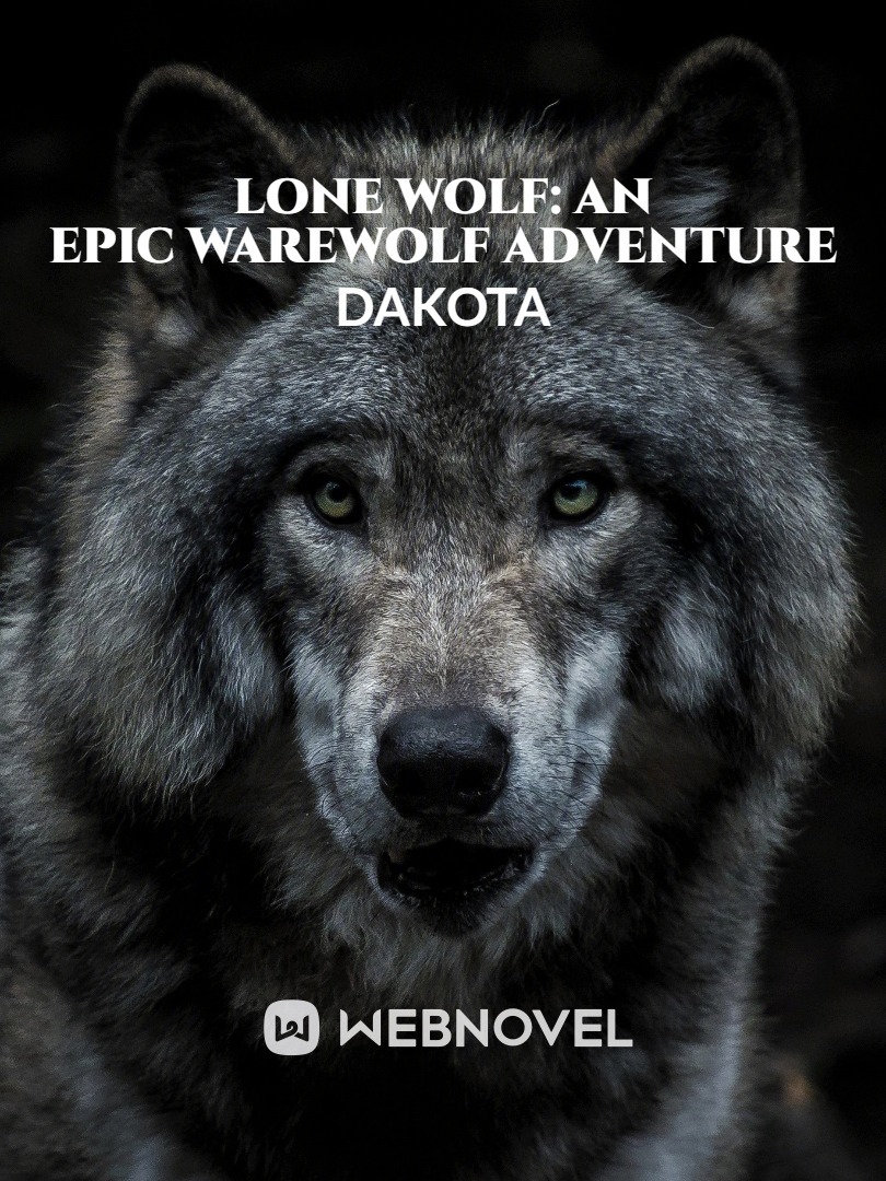 Lone Wolf: An Epic Warewolf Adventure