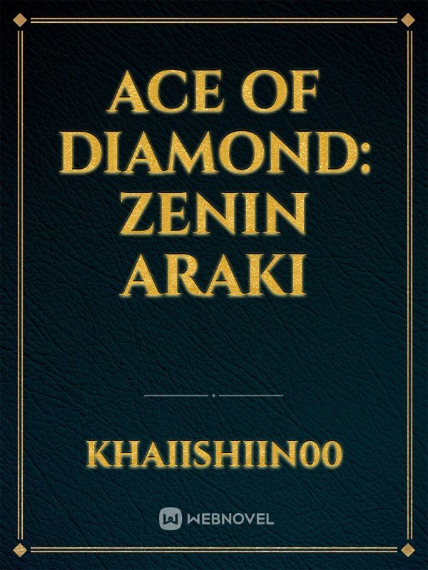 Ace Of Diamond: Zenin Araki