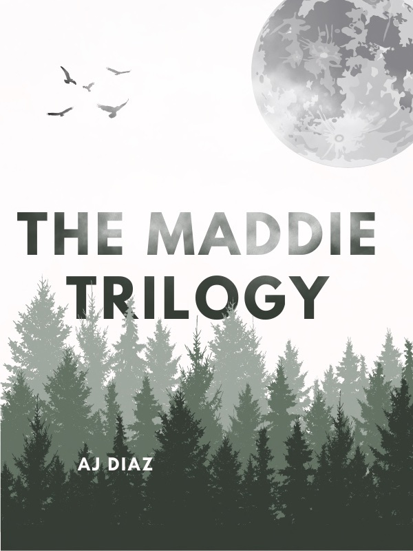 The Maddie Trilogy