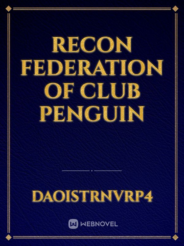 Recon federation of club penguin