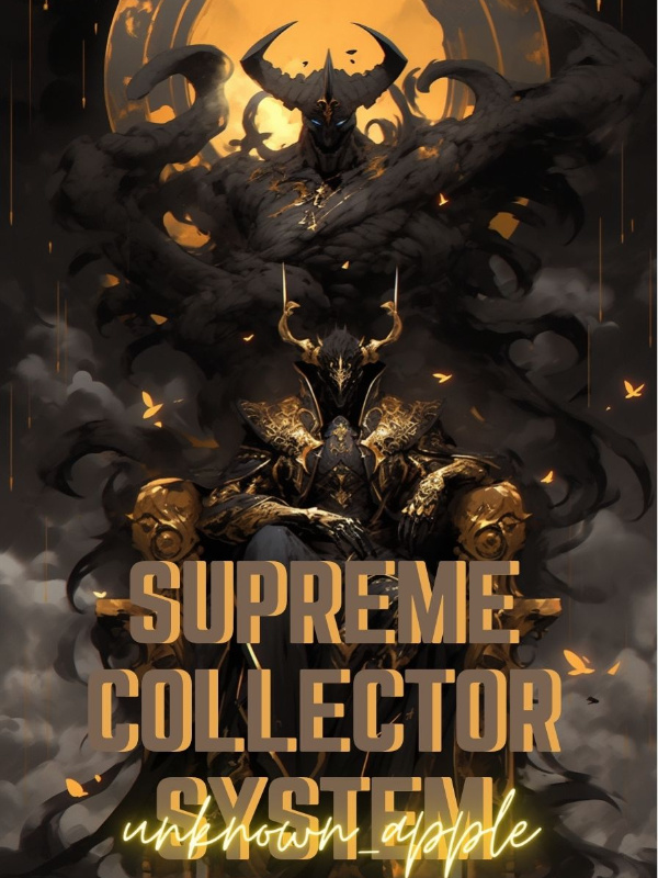 Supreme Collector System: System Vs Systems War
