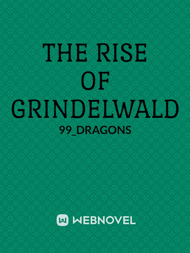 THE RISE OF GRINDELWALD Book
