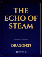 The echo of steam Book