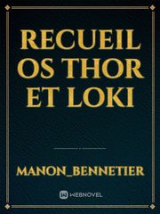 Recueil OS Thor et Loki Book