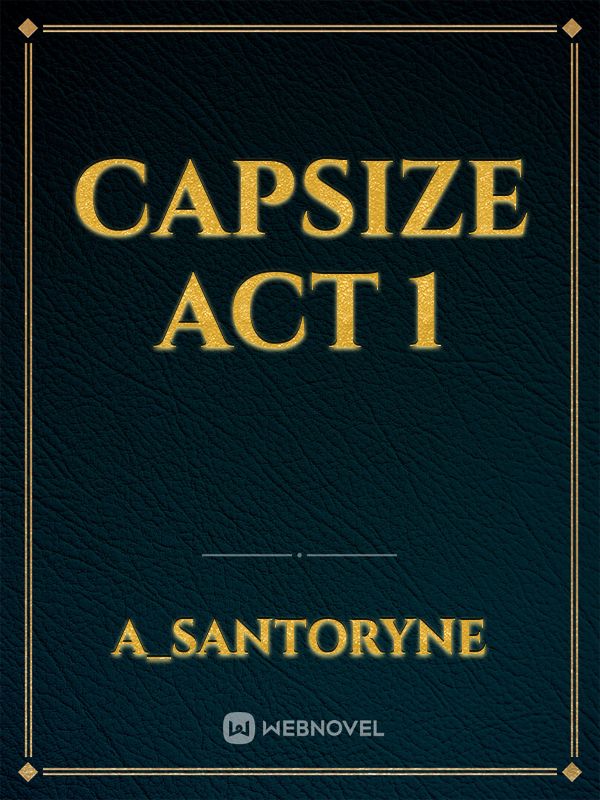 Capsize act 1 Book