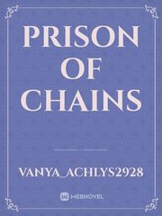 prison of chains Book