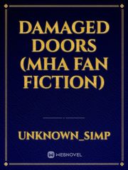 Damaged doors (MHA fan fiction) Book