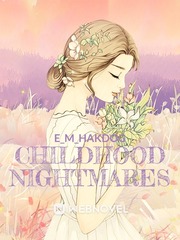 CHILDHOOD NIGHTMARES Book