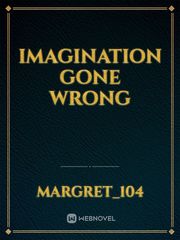 imagination gone wrong Book