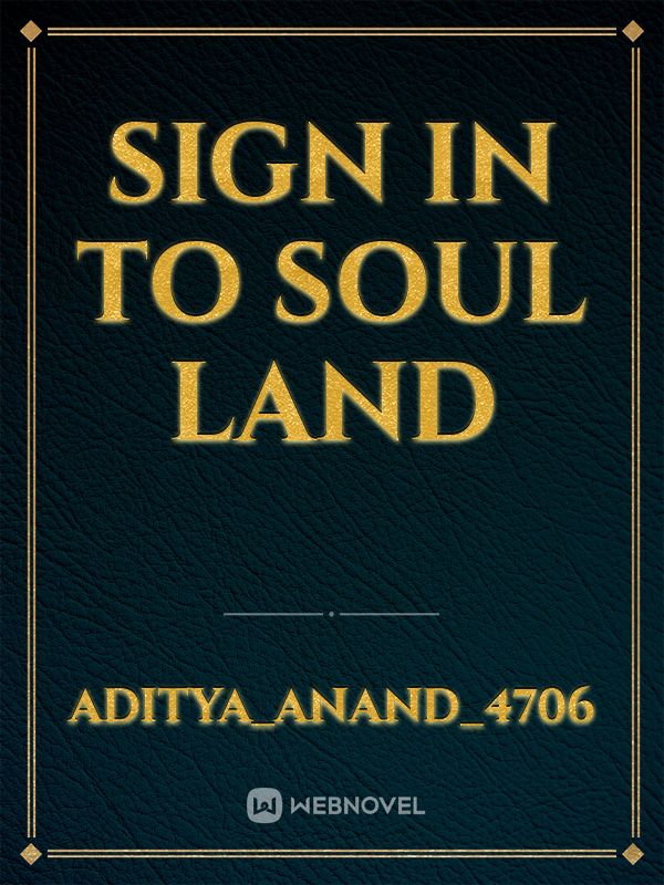Sign in to soul land