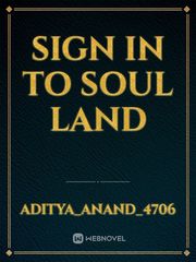 Sign in to soul land Book