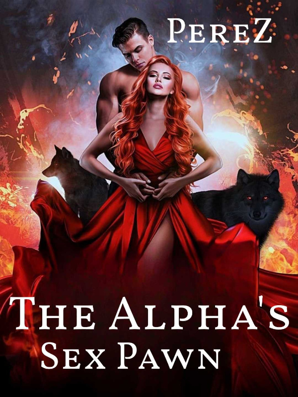 The Alpha's Sex Pawn
