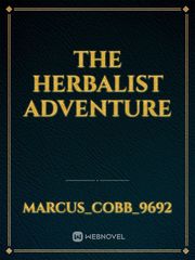 The herbalist adventure Book