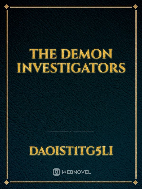 The Demon Investigators