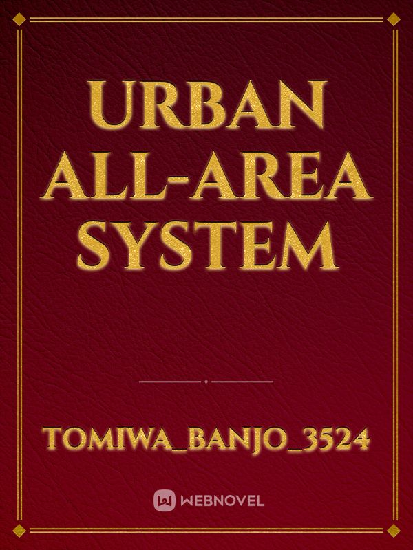 Urban All-Area System
