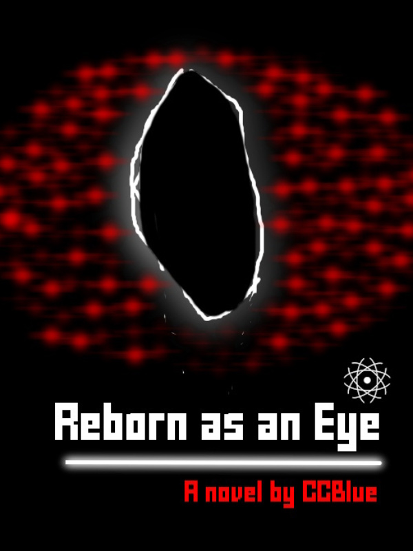 Reborn as an Eye