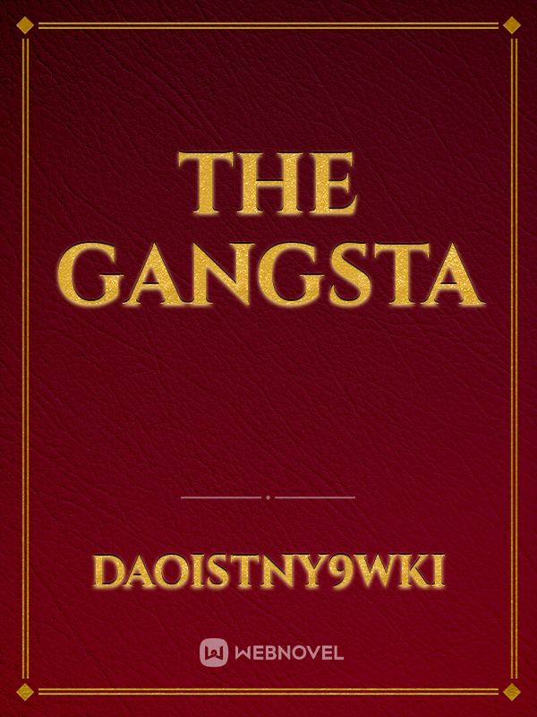 The Gangsta