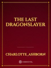 The Last Dragonslayer Book